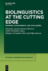 Biolinguistics at the Cutting Edge - 