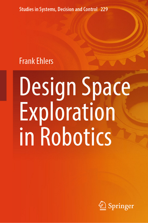 Design Space Exploration in Robotics - Frank Ehlers