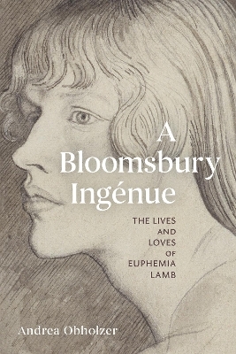 A Bloomsbury Ing&eacute;nue - Andrea Obholzer