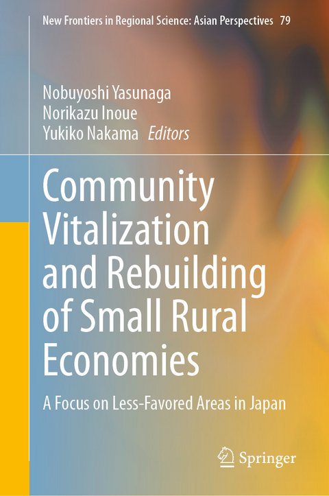 Community Vitalization and Rebuilding of Small Rural Economies - 