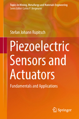Piezoelectric Sensors and Actuators -  Stefan Johann Rupitsch