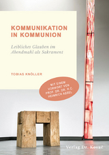 Kommunikation in Kommunion - Tobias Kn&ouml;ller