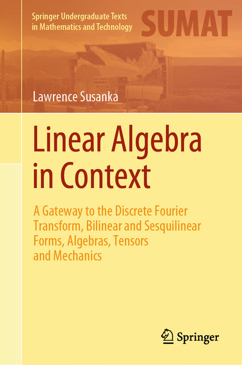 Linear Algebra in Context - Lawrence Susanka