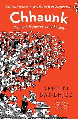 Chhaunk On Food, Economics And Society - Abhijit Banerjee