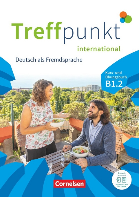 Treffpunkt - Deutsch f&uuml;r die Integration - Internationale Ausgabe &ndash; Deutsch als Fremdsprache - B1: Teilband 2 - Katerina Chr&aacute;stov&aacute;, Julia Herzberger, Friederike Jin, Martina Sch&auml;fer, Matthias Scheliga