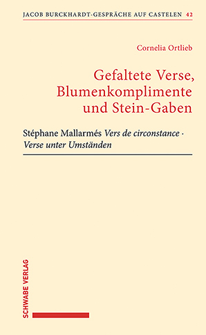 Gefaltete Verse, Blumenkomplimente und Stein-Gaben - Cornelia Ortlieb