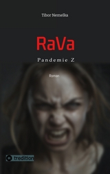 RaVa: Pandemie Z - Tibor Nemelka