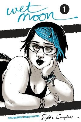 Wet Moon 20th Anniversary Omnibus Vol. 1 - Sophie Campbell