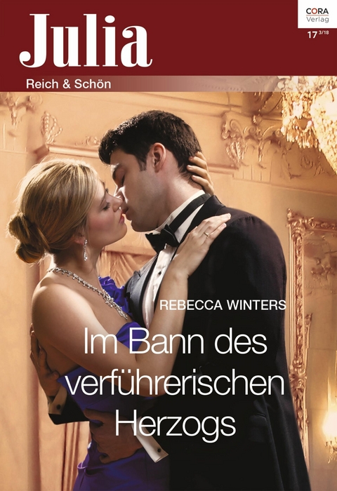 Im Bann des verf&uuml;hrerischen Herzogs - Rebecca Winters