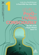 In Touch With Your Inner Voice | LEVEL 1 - Linda Vera Roethlisberger