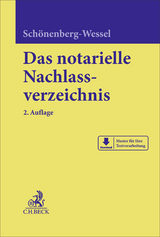 Das notarielle Nachlassverzeichnis - Schönenberg-Wessel, Ulf