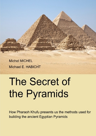 The Secrets of the Pyramids