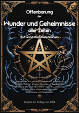 Offenbarung der Wunder und Geheimnisse aller Zeiten Bd. VI. Auf Grund alter &Uuml;berlieferungen und der neuesten Forschungen - J K&ouml;rman-Alzech