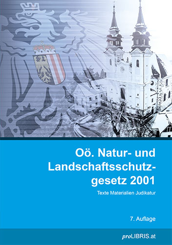 O&ouml;. Natur- und Landschaftsschutzgesetz 2001