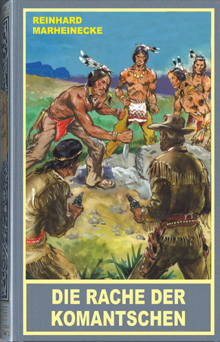 Die Rache der Komantschen