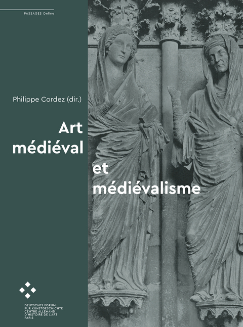 Art m&eacute;di&eacute;val et m&eacute;di&eacute;valisme - 