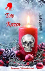 Tote Kerzen - Lisa Lenardi