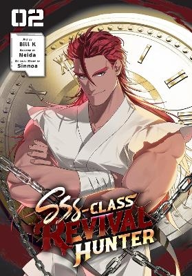 SSS-Class Revival Hunter, Vol. 2 - Bill K, Ivo Marques, Neida Neida, Sinnoa Sinnoa
