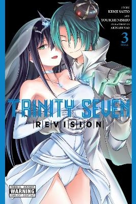 Trinity Seven Revision, Vol. 3 - Akinari Nao, Anthony Quintessenza, Christine Dashiell, Kenji Saito, Youichi Nishio