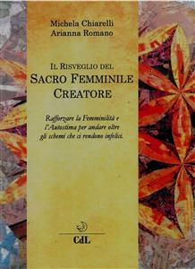 Il Risveglio del Sacro Femminile Creatore