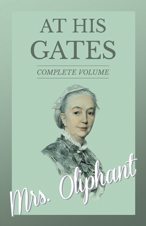 At His Gates - Complete Volume -  Oliphant