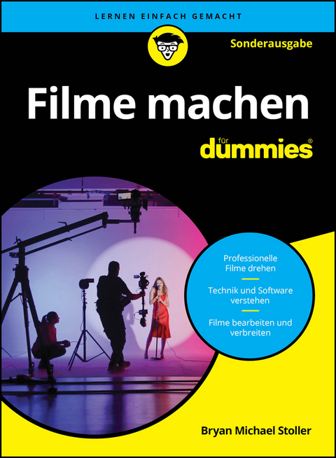 Filme machen f&uuml;r Dummies - Bryan Michael Stoller