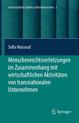 Menschenrechtsverletzungen im Zusammenhang mit wirtschaftlichen Aktivit&auml;ten von transnationalen Unternehmen - Sofia Massoud