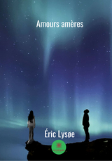 Amours Ameres -  Eric Lysoe