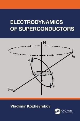 Electrodynamics of Superconductors