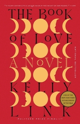 The Book of Love - Kelly Link
