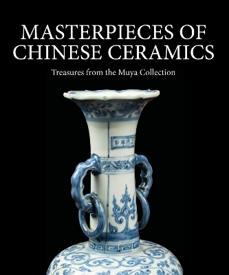 Masterpieces of Chinese Ceramics - 