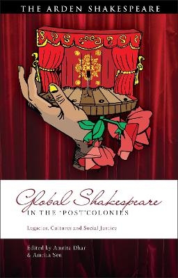 Shakespeare in the &lsquo;Post&rsquo;Colonies - 