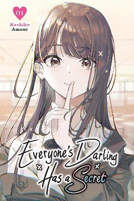 Everyone's Darling Has a Secret, Vol. 1 -  Amanekashiko, Christine Dashiell, Katie Blakeslee