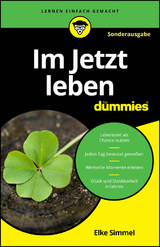 Im Jetzt leben f&uuml;r Dummies - SONDERAUSGABE - Elke Simmel