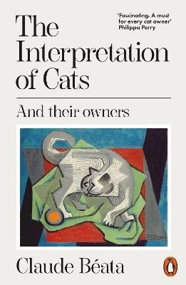 The Interpretation of Cats - Claude Béata
