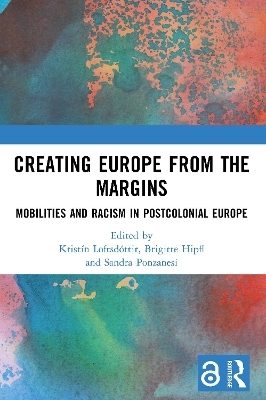 Creating Europe from the Margins - 