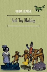 Soft Toy Making - Ouida Pearse
