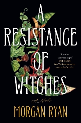 A Resistance of Witches - Morgan Ryan