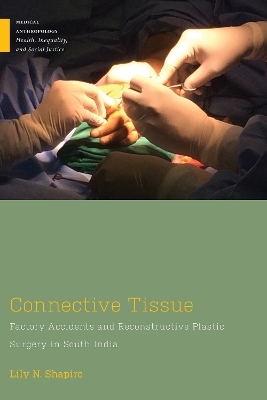 Connective Tissue - Lily N. Shapiro