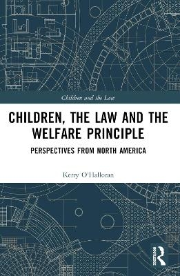 Children, the Law and the Welfare Principle
