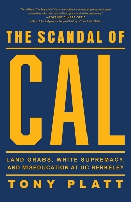 The Scandal of Cal - Tony Platt