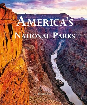 America's National Parks - Ester Tome