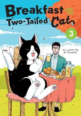 Breakfast with My Two-Tailed Cat Vol. 3 - Ai Shimizu