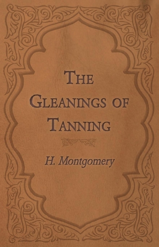 The Gleanings of Tanning