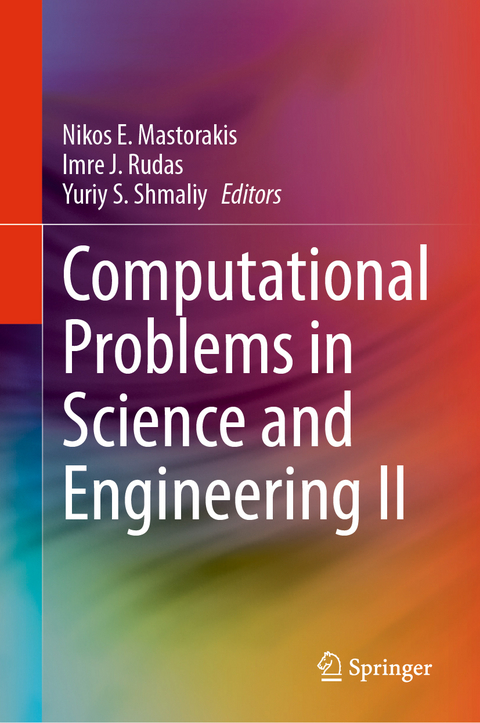 Computational Problems in Science and Engineering II - 