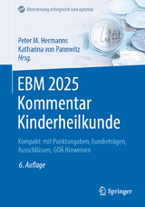 EBM 2025 Kommentar Kinderheilkunde - Hermanns, Peter M.; von Pannwitz, Katharina