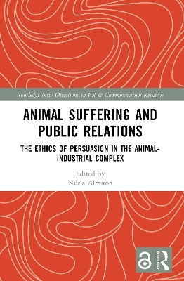 Animal Suffering and Public Relations - 
