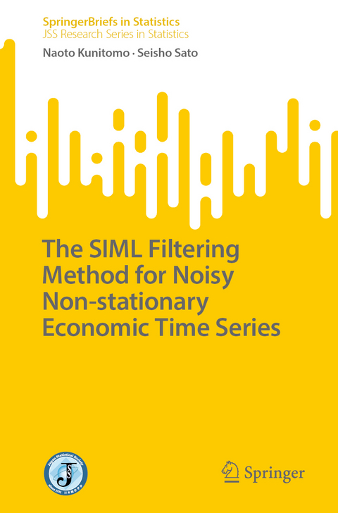 The SIML Filtering Method for Noisy Non-stationary Economic Time Series - Naoto Kunitomo, Seisho Sato