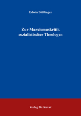 Zur Marxismuskritik sozialistischer Theologen - Edwin St&ouml;&szlig;inger