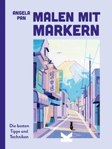 Malen mit Markern - Angela Pan